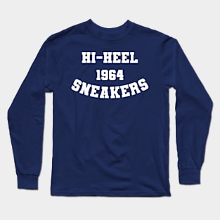 Hi-Heel Sneakers Long Sleeve T-Shirt